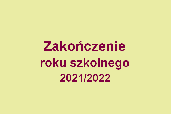 zakończenie roku szkolnego