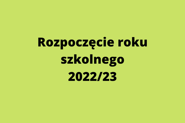 Rozpoczęcie roku szkolnego